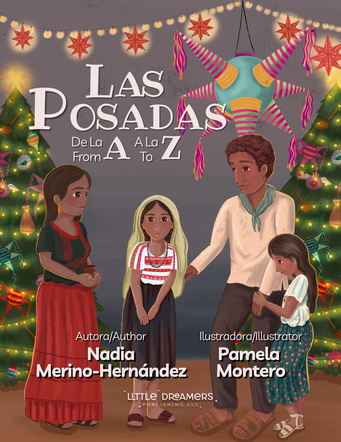 Las Posadas from A to Z: Las Posadas de la A a la Z